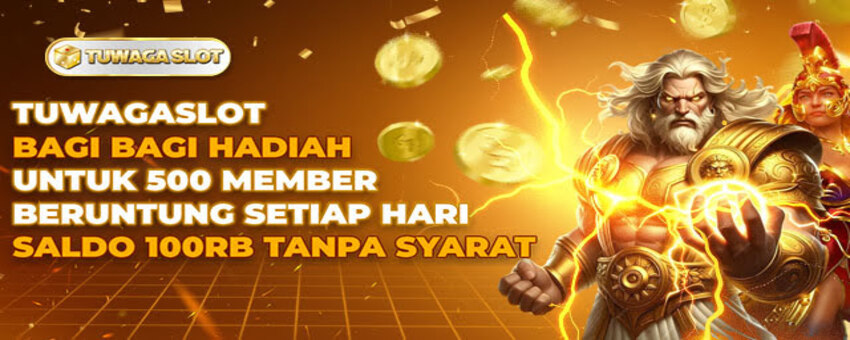 Promo & Bonus Situs TUWAGASLOT